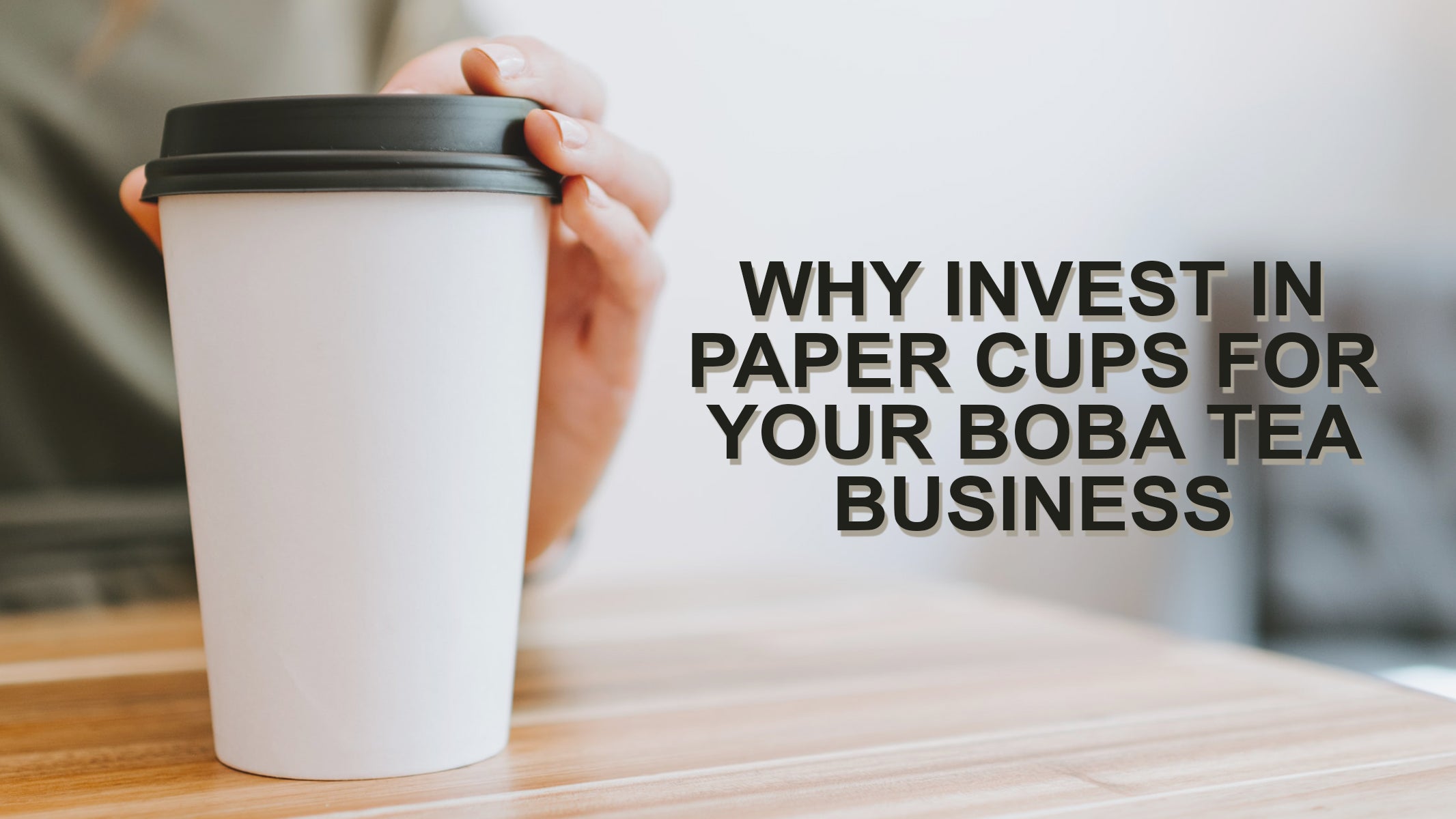 http://lollicupstore.com/cdn/shop/articles/why_invest_in_paper_cups_for_your_boba_tea_business_-_lollicupstore_2.jpg?v=1675295094