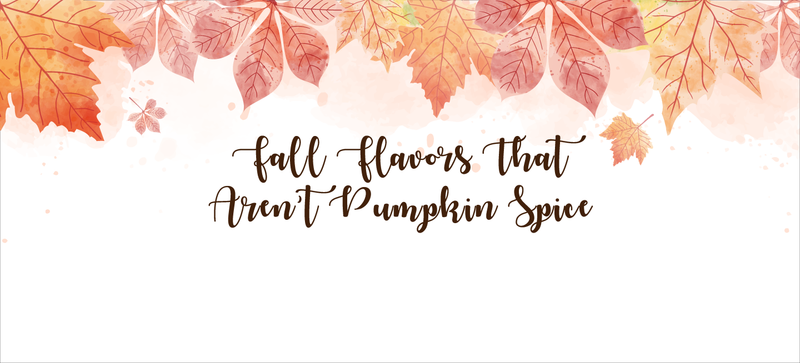 Fall Flavors That Aren't Pumpkin Spice