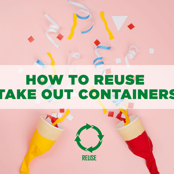 How to Reuse and Recycle Deli Containers