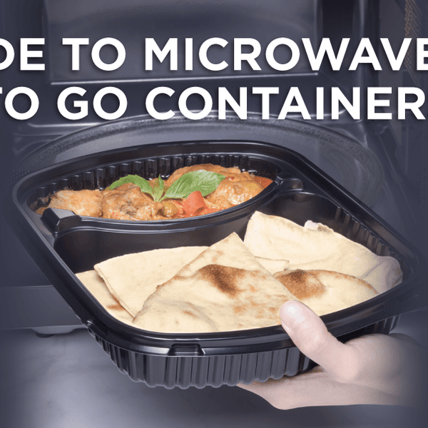 Complete Guide to Microwaveable To Go Containers