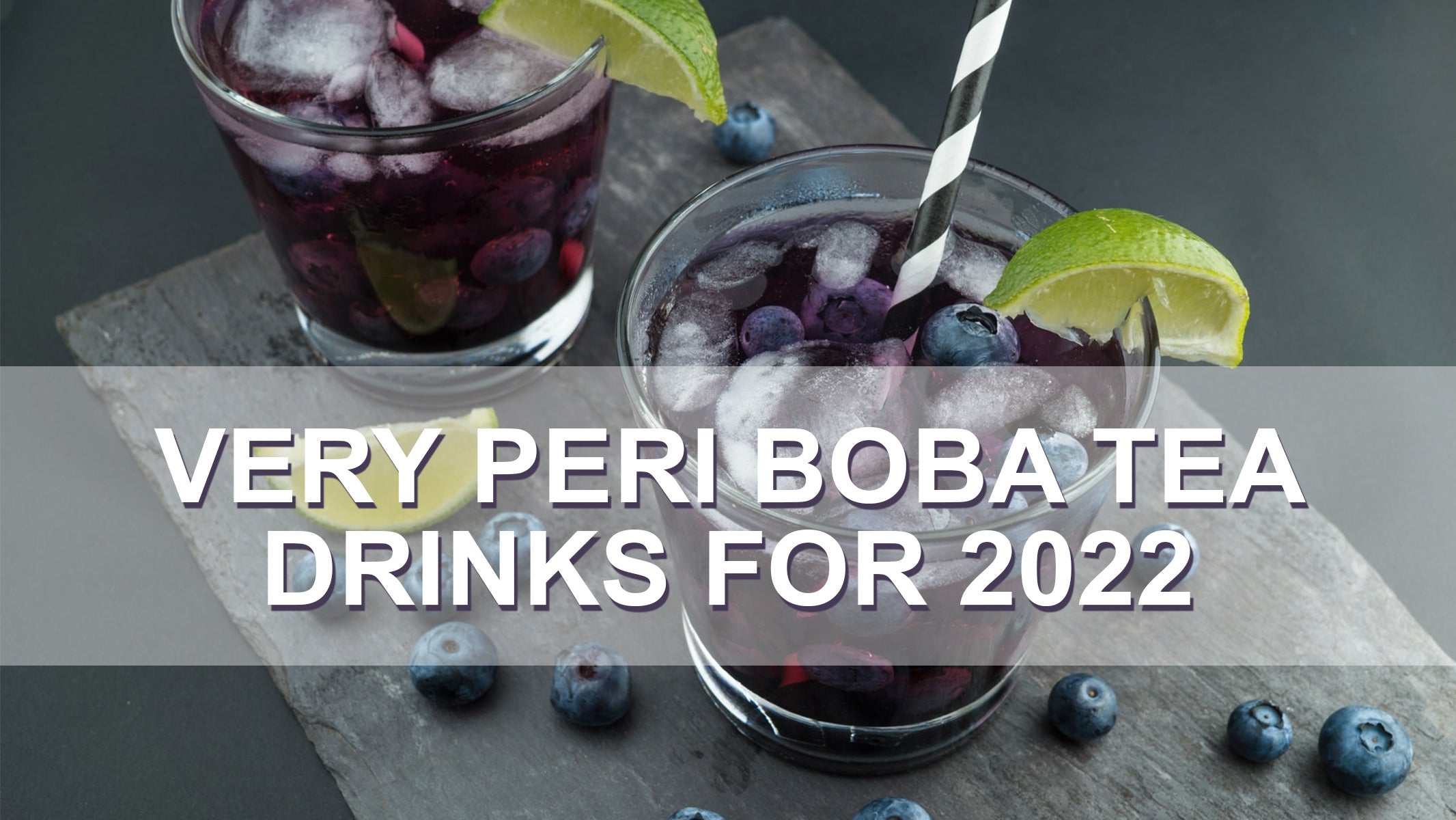 Very Peri Boba Tea Drinks for 2022